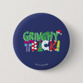 Dr. Seuss | Grinchy Trick Ronde Button 5,7 Cm (Voorkant)