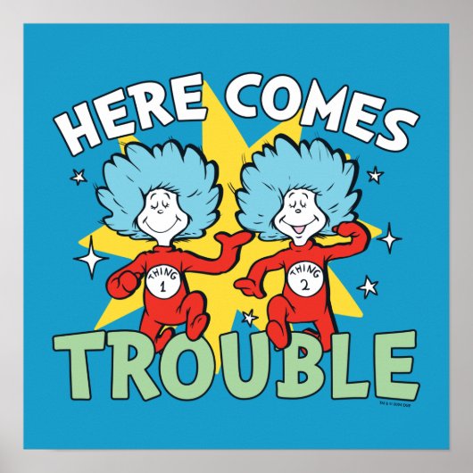 Dr. Seuss | Het eerste ding twee hier komt problem Poster (Voorkant)