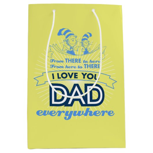 Dr. Seuss | Ik hou overal van je vader Medium Cadeauzakje (Voorkant)