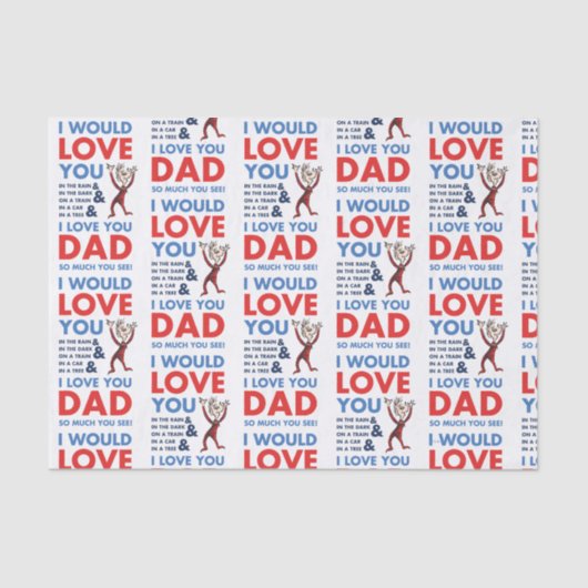 Dr. Seuss | Ik hou zoveel van je vader dat je ziet Tissuepapier (Voorkant)