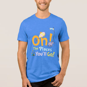 Dr. Seuss   Oh! De Plaatsen Parade Tri-Blend Shirt
