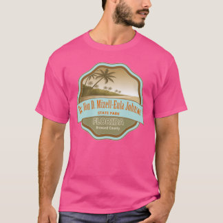 Dr. Von D MizellEula Johnson State Park Broward Co T-shirt