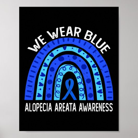 Draag blauwe regenboog voor alopecia areata bewust poster (Voorkant)
