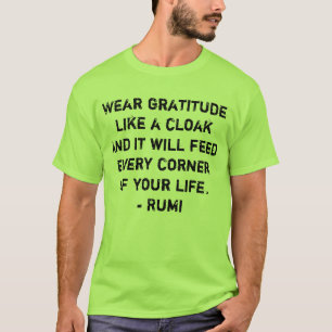 Draag dankbaarheid als een Cloak Rumi-Man T-shirt