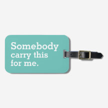 Draag dit voor mij grappig bagagelabel