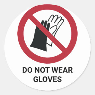 Draag geen handschoenen, verbodsbord ronde sticker