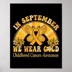Draag Gold Childhood Cancer Awareness Warrior Figh Poster