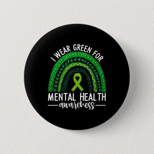 Draag groen voor mentale gezondheid bewustzijn lin ronde button 5,7 cm
