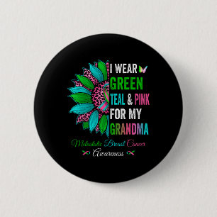 Draag Groen voor mijn oma Metastatis borstkanker Ronde Button 5,7 Cm