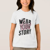 Draag jouw verhaal:  T-shirts (Voorkant)