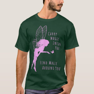 Draag magisch in je vindt magie rondom je haar t-shirt