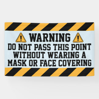 Draag Maskers voorbij dit punt Spandoek