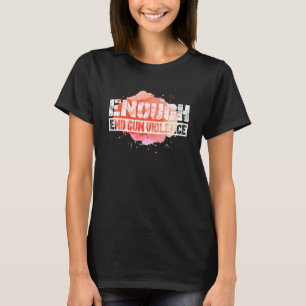 Draag Oranje Anti Pistool Genoeg Einde Pistool Gew T-shirt