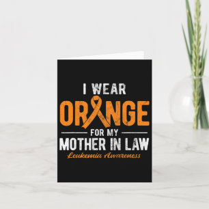 Draag Oranje Voor Mijn Schoonmoeder Kanker Leukemi Kaart