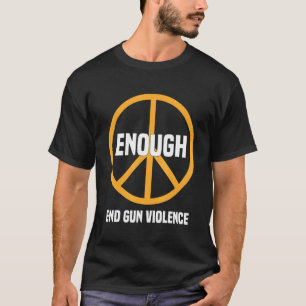 Draag Oranje vredesbord genoeg einde Pistool gewel T-shirt