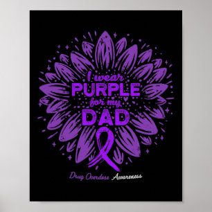 Draag Paarse voor mijn vader zonnebloem drug overd Poster