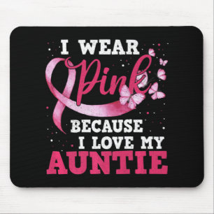 Draag Roze I houdt van mijn tante Breast Cancer Be Muismat