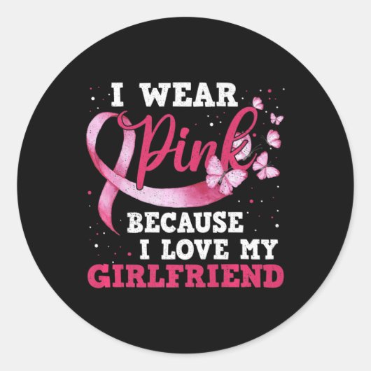 Draag Roze I houdt van mijn Vriendin Borstkanker Ronde Sticker (Voorkant)