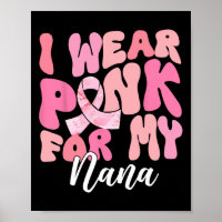 Draag roze voor mijn Nana Borstkanker Awareness Pi