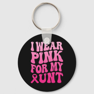 Draag roze voor mijn tante borstkankerondersteunin sleutelhanger