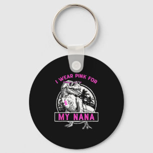 Draag roze voor nana borstkanker bewustzijn oma sleutelhanger