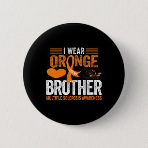 Draag Sinaasappel voor mijn broer MS multiple scle Ronde Button 5,7 Cm