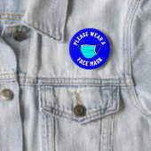 Draag u een gezichtsmaskerherinnering blauw ronde button 5,7 cm (In situ)