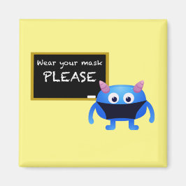 Draag uw Masker alstublieft Monster met Chalkboard Magneet