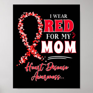 Draag voor mijn moeder hartziekte bewustzijn vrouw poster