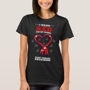 Draag voor mijn vriend hartziekte bewustzijn t-shirt