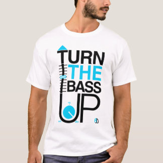 DRAAI DE BASS UP + Volume muziek Dj t shirt