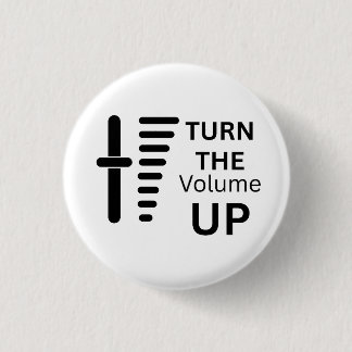 Draai De Volume Op Knopbadge Ronde Button 3,2 Cm