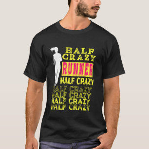 Draai Funny Half Marathon Runner met Sarcastic G T-shirt