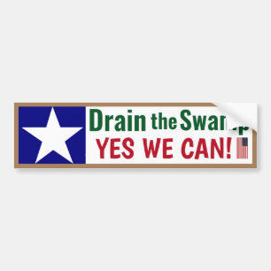 Draai het moeras op. Ja, dat kunnen we. Bumpersticker