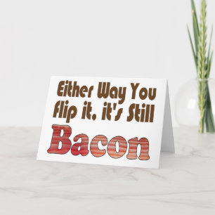 Draai het om Bacon Feestdagen Kaart