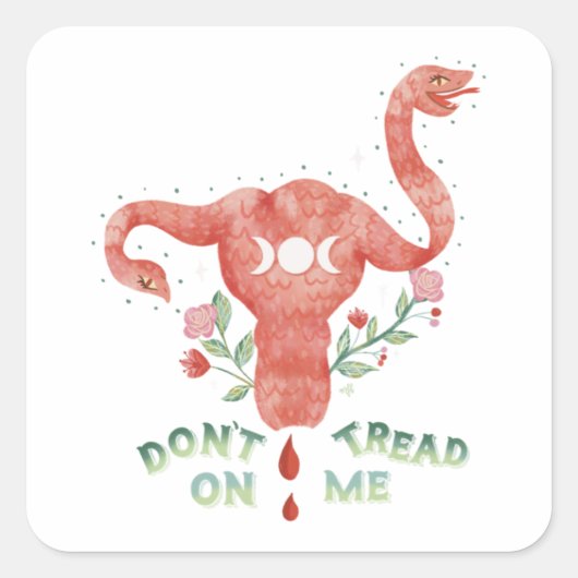 Draai me niet aan Uterus PRO CHOICE Essential Vierkante Sticker (Voorkant)