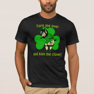 Draai me om en kus me klaver t-shirt