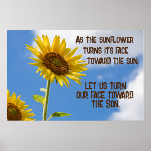 Draai ons gezicht naar de Son Quote met Zonnebloem Poster