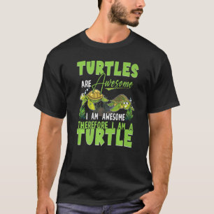 Draaien zijn Geweldige, dus ik ben een schildpad T-shirt