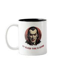 Dracula "My Blood Type is Coffee" Funny Mug