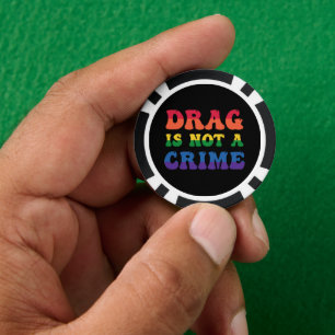 Drag is geen misdaad poker chips