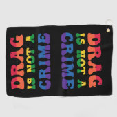Drag N'Est Pas Un Crime Serviette De Golf (Horizontal)