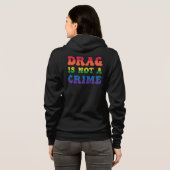 Drag N'Est Pas Un Sweat - shirt à capuche Criminel (Dos entier)