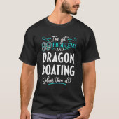 Dragon Boating Design - Dragon Boating lost ze op T-shirt (Voorkant)