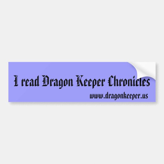 Dragon Keeper Chronicles bumper sticker (Voorkant)