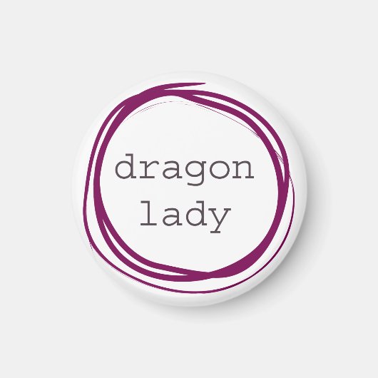 Dragon Lady Magneet (Voorkant)