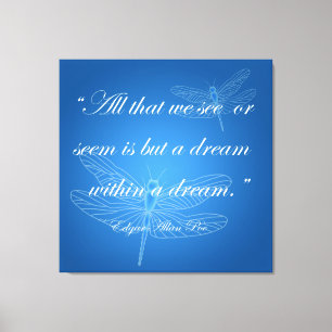 Dragonflies Dream Dragonfly Quote Canvas Afdruk