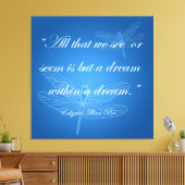Dragonflies Dream Dragonfly Quote Canvas Afdruk (Insitu (Woonkamer))
