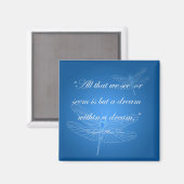 Dragonflies Dream Dragonfly Quote Magnet Magneet (Voorkant / Achterkant)