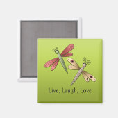 Dragonfly Live Laugh Love Magnet (Recto/Verso)